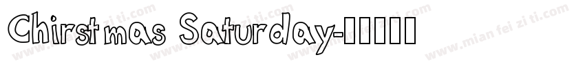 Chirstmas Saturday字体转换